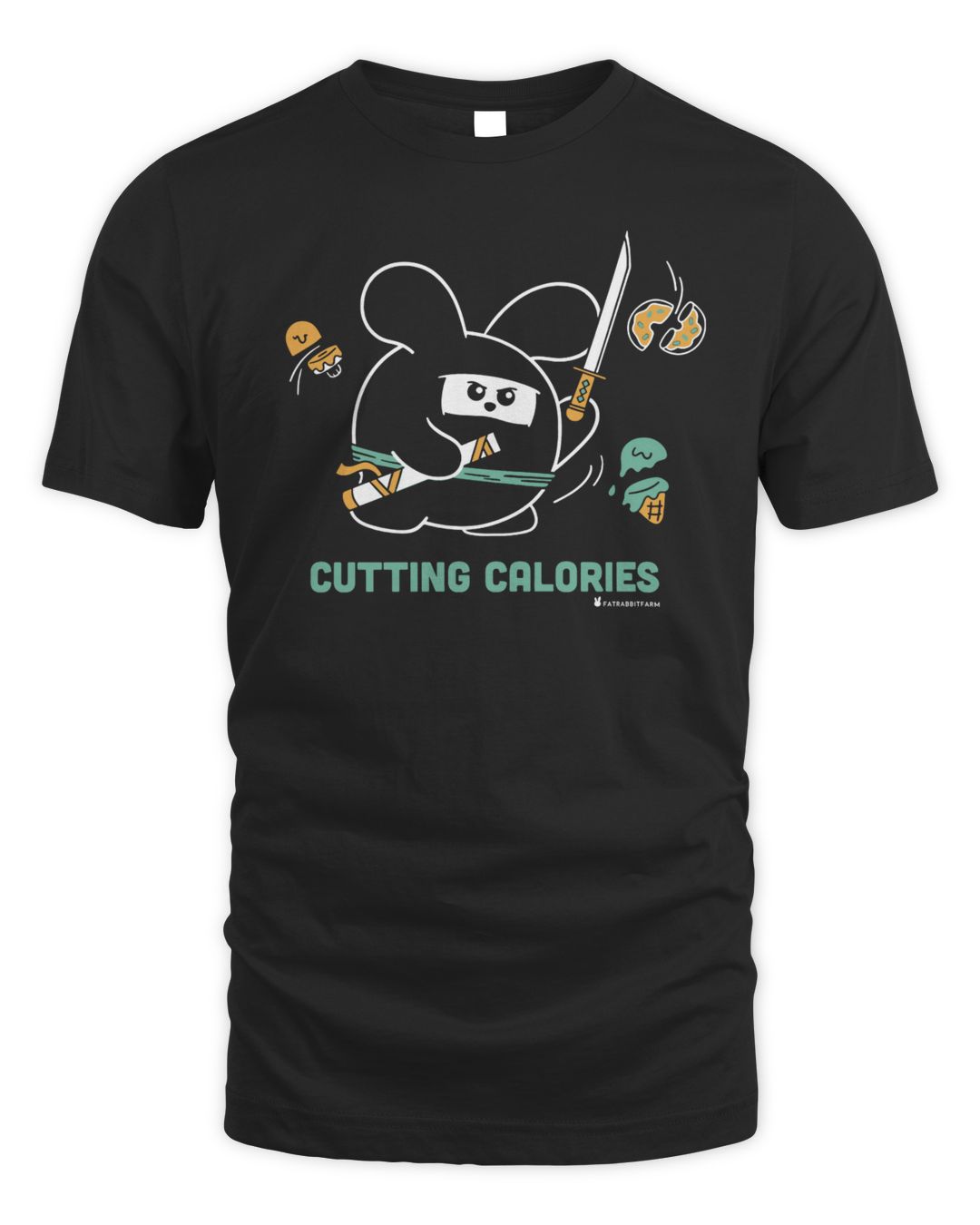 Fat Rabbit Farm Cutting Calories Shirt