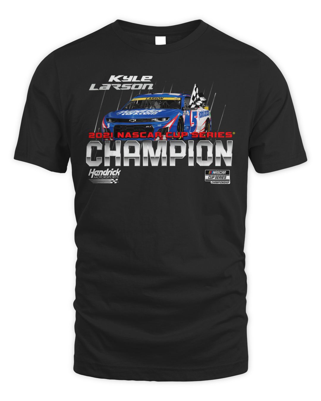 Kyle Larson Hendrick Motorsports Team Collection 2021 NASCAR Cup Series Champion Victory Shirt