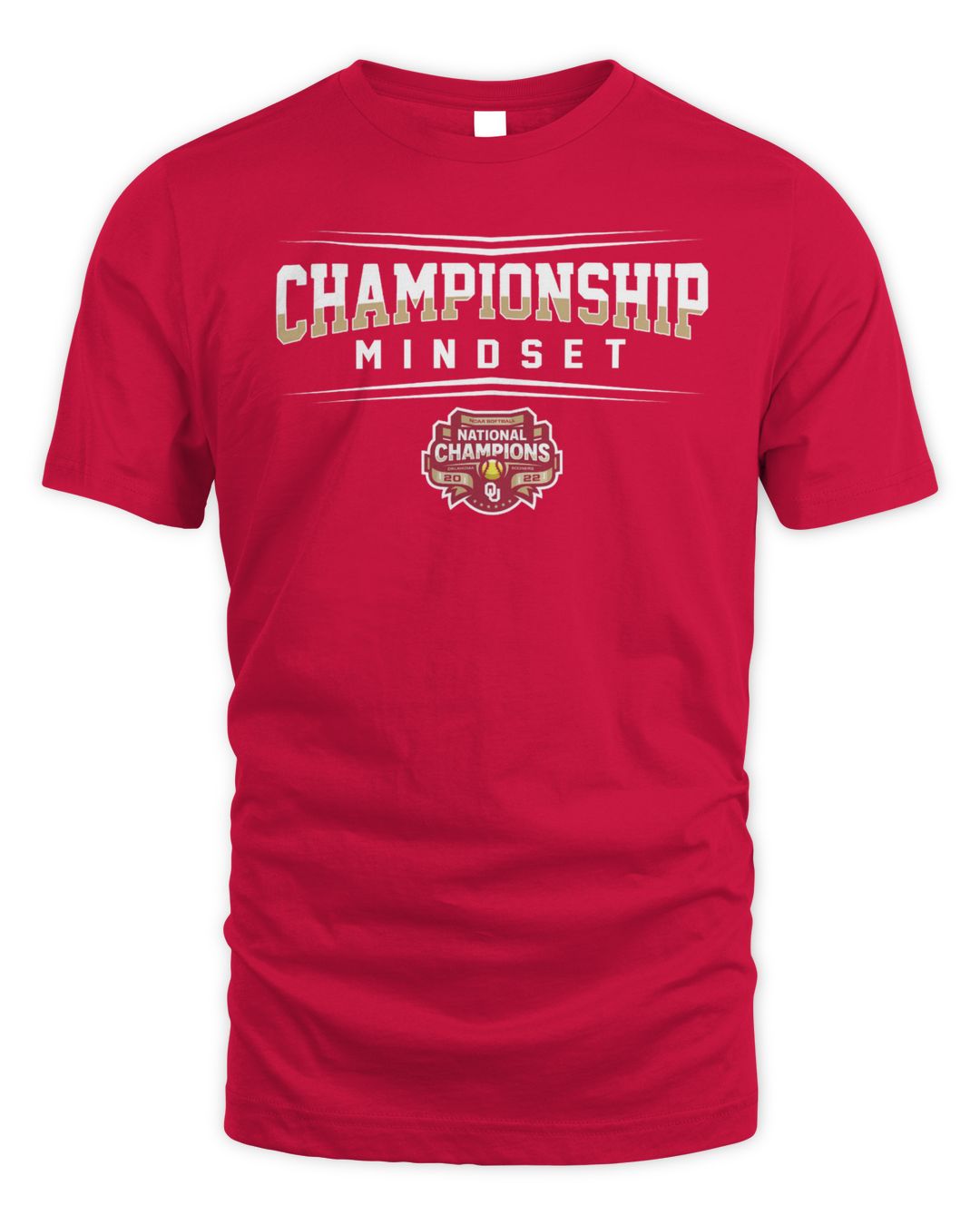 Oklahoma Softball Championship Mindset Shirt