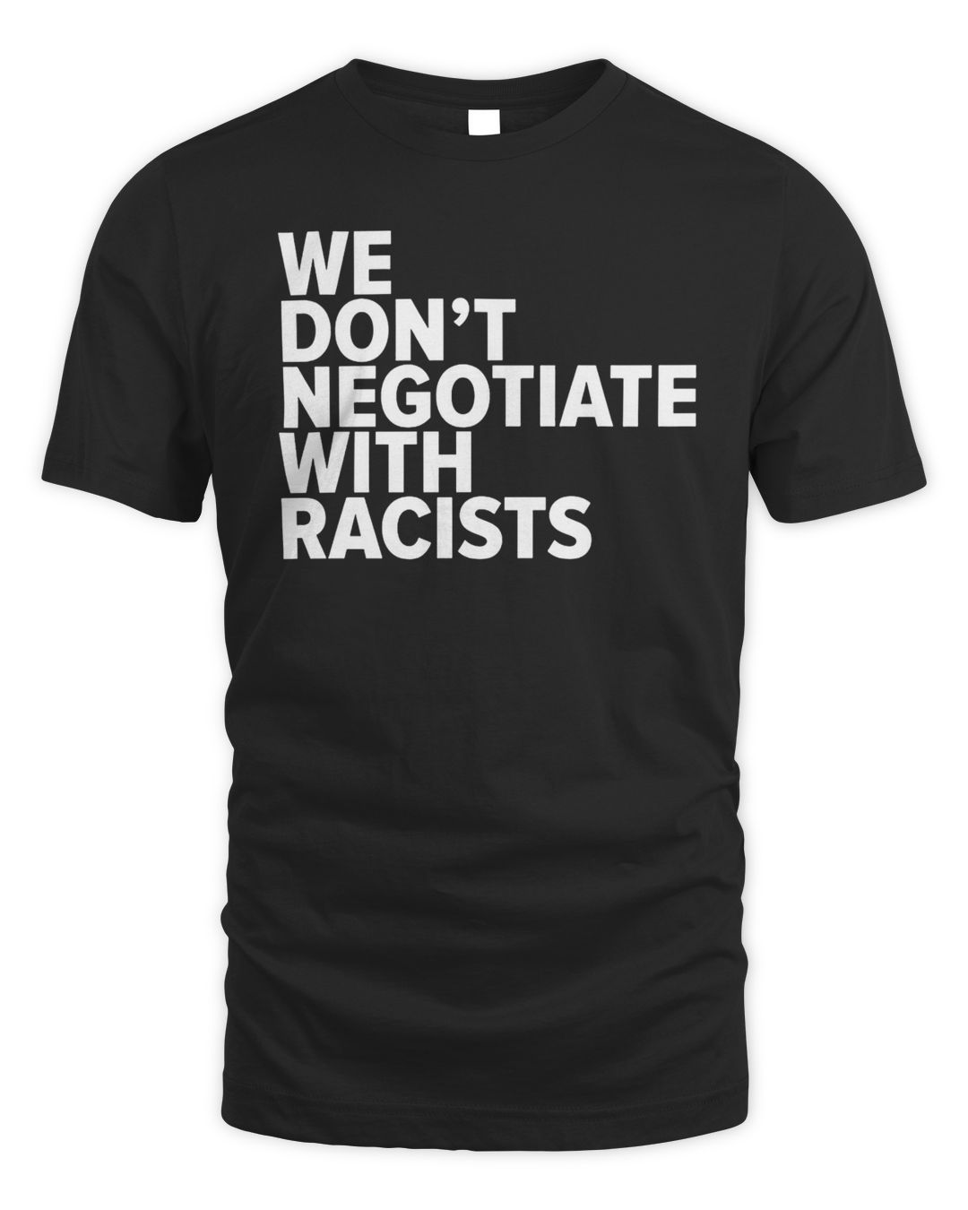 Tom Morello Merch We Dont Negotiate With Racists Shirt